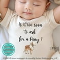 thumbnail image 1 of Baby Bodysuit BELLA CANVAS Too Soon To Ask For A Pony Onesie, Western Onesie Bodysuit, Cowboy Baby Bodysuit, Cowgirl Baby Onesie, 1 of 3