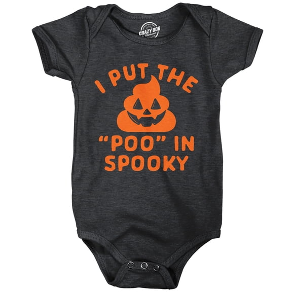 Baby Bodysuit Funny I Put The Poo In Spooky Sarcastic Halloween Graphic Novelty Jumper For Infants