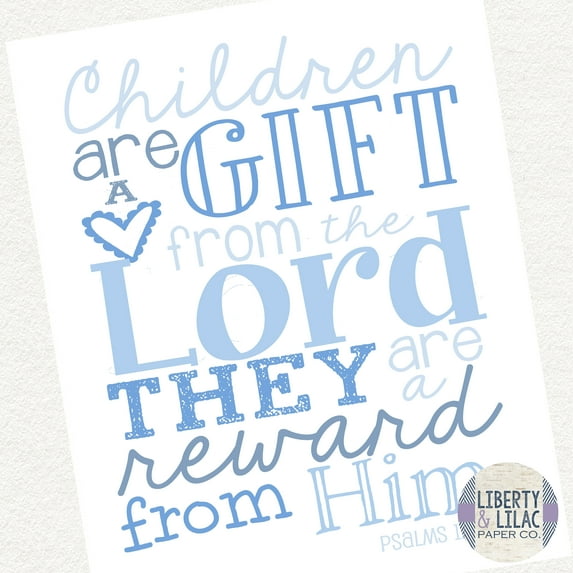 Baby Boy Nursery Art Children are a Gift from the Lord Christian Art Bible Verse Blue and White Baby Shower Gift Christening Gift Baptism Gift 16x20