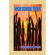High School Times Paperback
