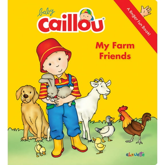 Pre-Owned Baby Caillou: My Farm Friends: A Finger Fun Book (Board book) 289718177X 9782897181772