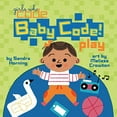 thumbnail image 1 of Pre-Owned Baby Code! Play (Girls Who Code) Paperback, 1 of 1