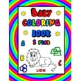 thumbnail image 1 of Baby Coloring Book 1 Year: Educational & Fun with Alpahbet, Animals and Shapes for Preschoolers and Toddlers (Paperback), 1 of 1