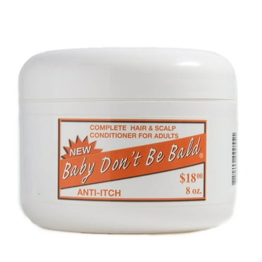 Baby Don't Be Bald - Complete Hair  Scalp Conditioner For Adults Anti-Itch