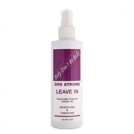 Baby Don't Be Bald Gro Strong Leave In, 8 Oz.