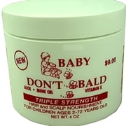 Baby Don&rsquo;t Be Bald Triple Strength Hair & Scalp Nourishment &ndash; 4 oz | Strengthening Treatment for Healthy Hair Growth