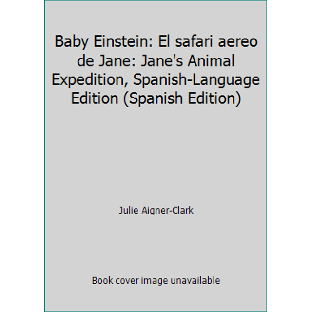 PreOwned Baby Einstein El Safari Aereo de Jane Jane's Animal