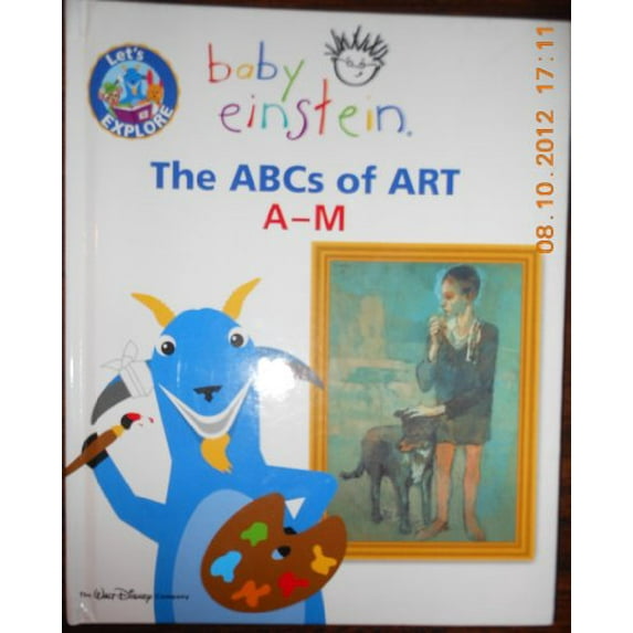 Pre-Owned Baby Einstein The ABCs of ART A-M (Hardcover) 0786838078 9780786838073