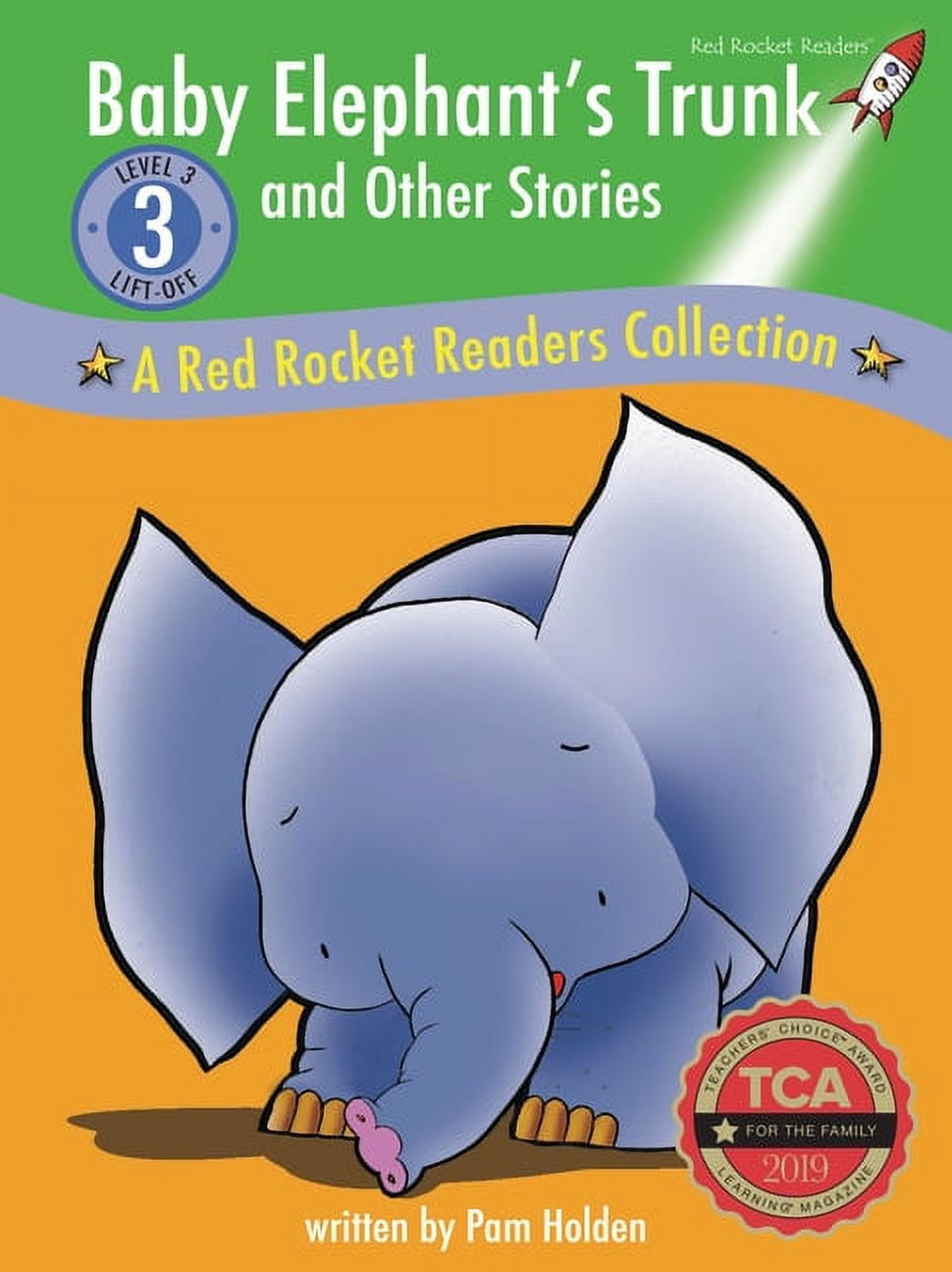 Red Rocket (Tm) Readers Library Collecti Baby Elephant's Trunk and Other Stories: A Red Rocket (Tm) Readers Collection, (Hardcover)