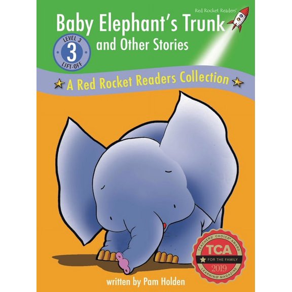 Red Rocket (Tm) Readers Library Collecti Baby Elephant's Trunk and Other Stories: A Red Rocket (Tm) Readers Collection, (Hardcover)