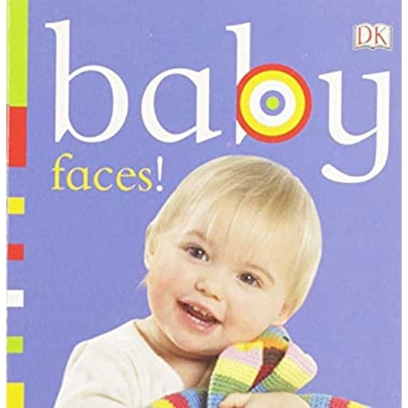 Pre-Owned Baby: Faces! (Unknown) 0756671752 9780756671754