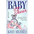 thumbnail image 1 of Pre-Owned Baby Fever (Unknown) 0373483805 9780373483808, 1 of 1