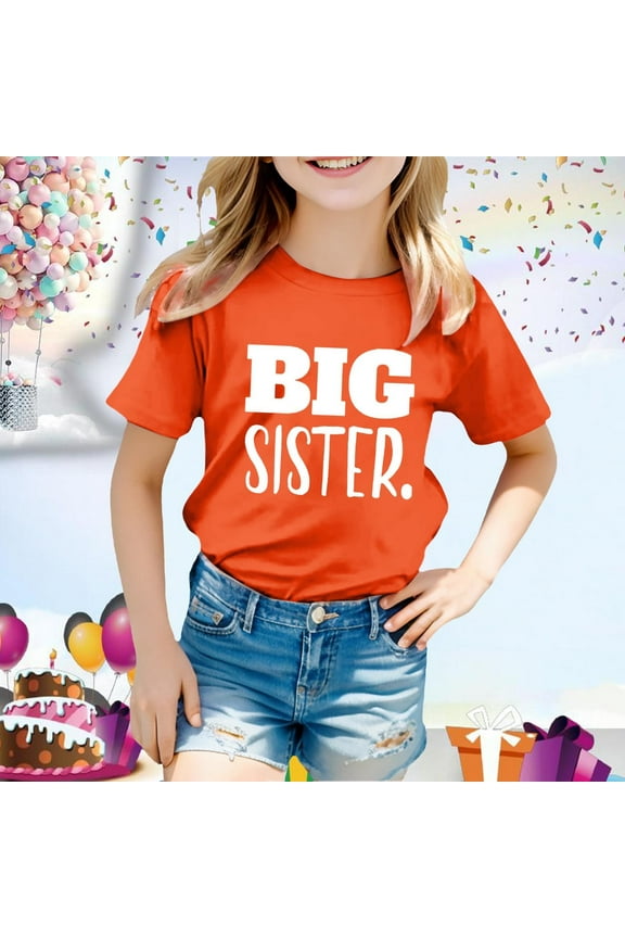 Baby Girl Summer Clothes Kids Toddler Girls Casual Birthday Short Sleeve T Shirt with Big Sister Letter Prints Toddler T Shirts Orange 3 Years-4 Years