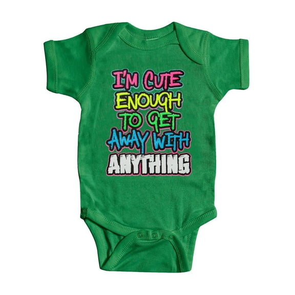 Baby "I'm Cute Enough" Bodysuit - Green - 6 Months