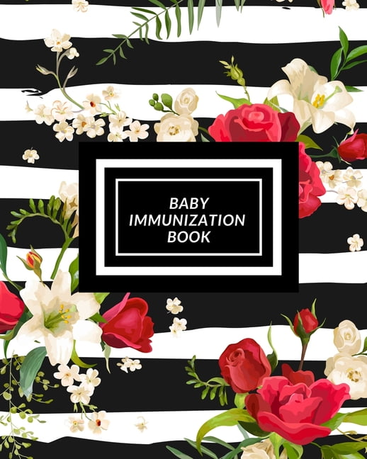 Baby Immunization Book: Child's Medical History To do Book, Baby 's ...