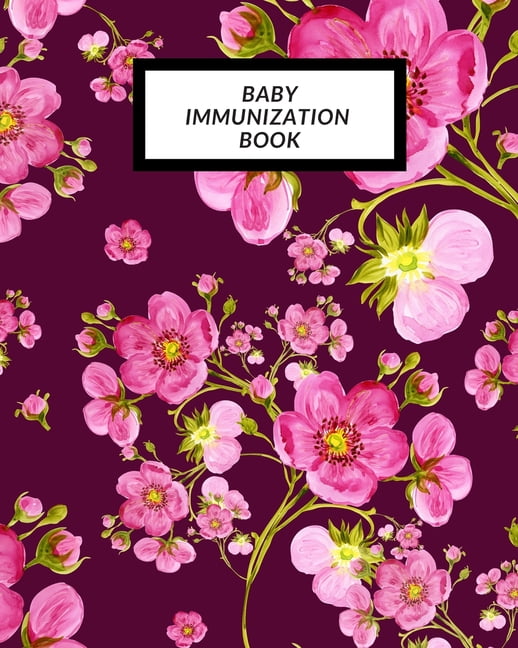 Baby Immunization Book: Child's Medical History To do Book, Baby 's ...