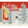 thumbnail image 1 of Baby, It's Cold Outside - Music CD - Very Good - Sold by gmusic, 1 of 1