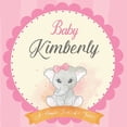 thumbnail image 1 of Baby Kimberly A Simple Book of Firsts: First Year Baby Book a Perfect Keepsake Gift for All Your Precious First Year Mem, 1 of 1