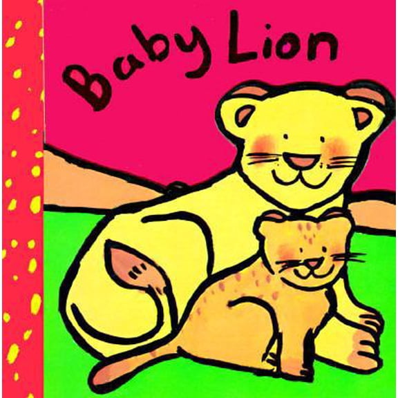 Pre-Owned Baby Lion (Baby Animal Board Books) (Unknown) 0670852899 9780670852895