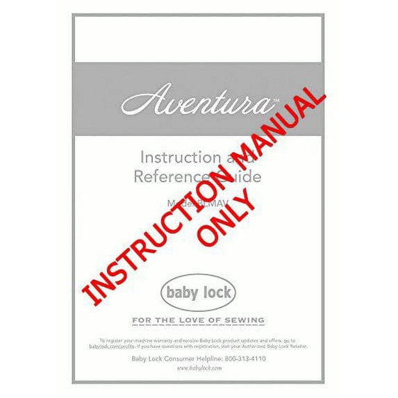 Baby Lock Aventura BLMAV Sewing Embroidery Instruction Manual Reprint