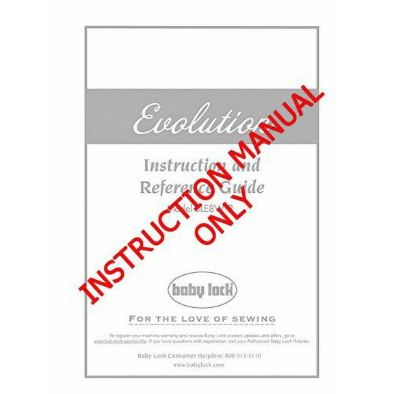 Baby Lock Evolution BLE8W-2 Serger Instruction Manual