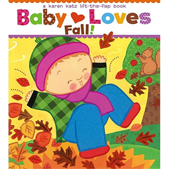 Pre-Owned Baby Loves Fall! (Karen Katz Lift-The-Flap Books) Paperback