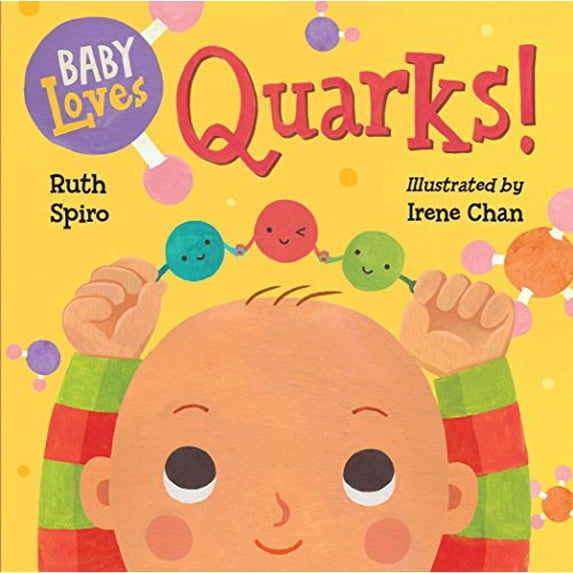Pre-Owned Baby Loves Quarks! (Board book) 1580895409 9781580895408
