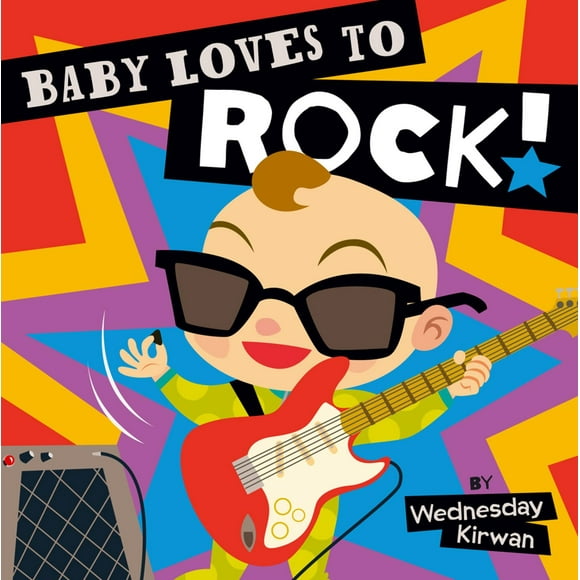 Baby Loves to Rock (Board Book)