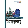 thumbnail image 1 of Baby MAP: A Play (Paperback), 1 of 1
