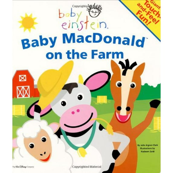 Pre-Owned Baby Einstein: Baby MacDonald on the Farm: Giant Touch and Feel Fun! (Unknown) 078680940X 9780786809400