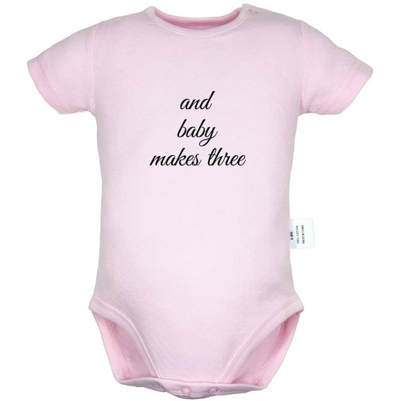 And Baby Makes Three Funny Rompers For Babies, Newborn Baby Unisex Bodysuits, Infant Jumpsuits, Toddler 0-24 Months Kids One-Piece Oufits (Pink, 12-18 Months)