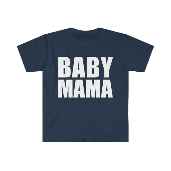 Baby Mama Unisex T-shirt S-3XL Pregnant Mom to Be Expecting Moms