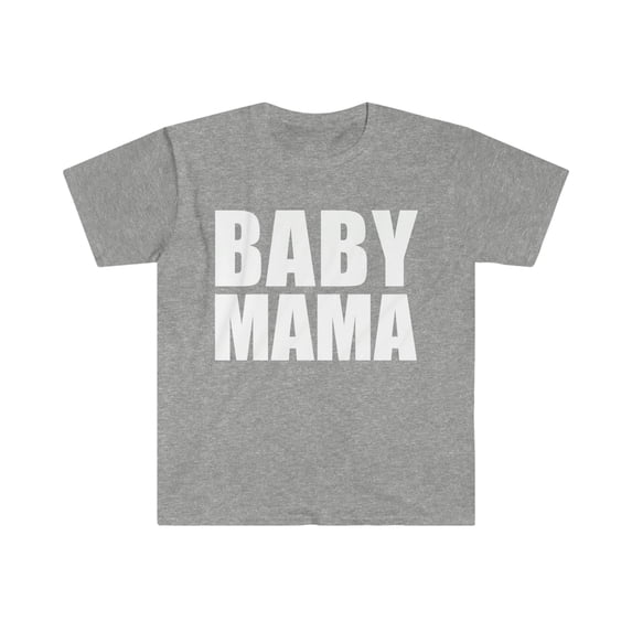 Baby Mama Unisex T-shirt S-3XL Pregnant Mom to Be Expecting Moms