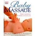 thumbnail image 1 of Pre-Owned Baby Massage : The Calming Power of Touch (Hardcover), 1 of 1