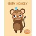 thumbnail image 1 of Baby Monkey For Kids: Amazing Animal Coloring book Great Gift for Boys & Girls, Ages 4-8 (Paperback), 1 of 1