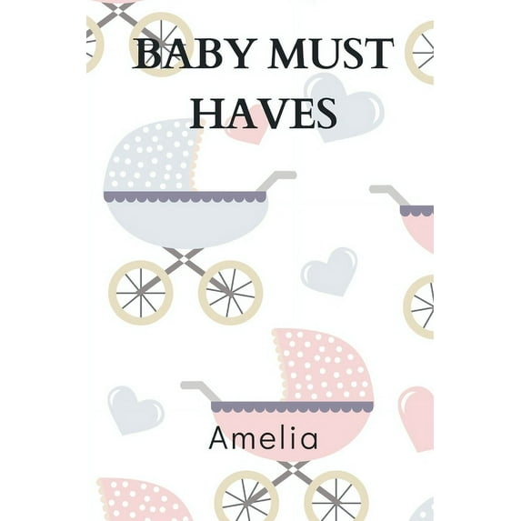 Baby Must Haves, (Paperback)