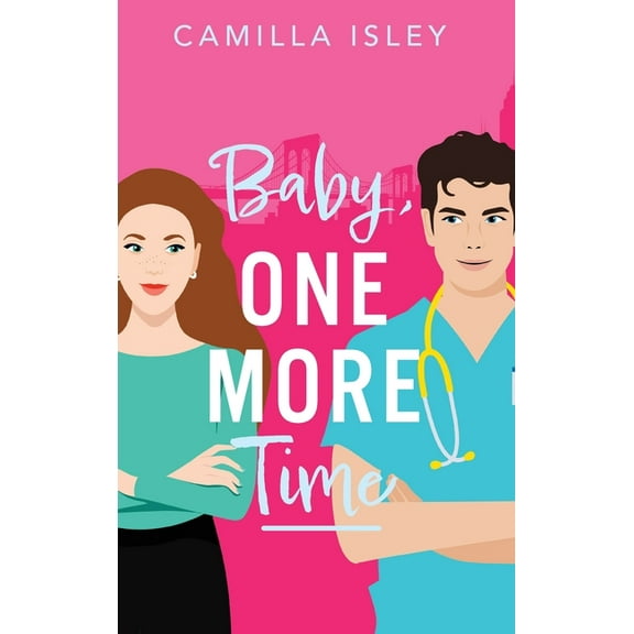 Baby, One More Time, (Hardcover)