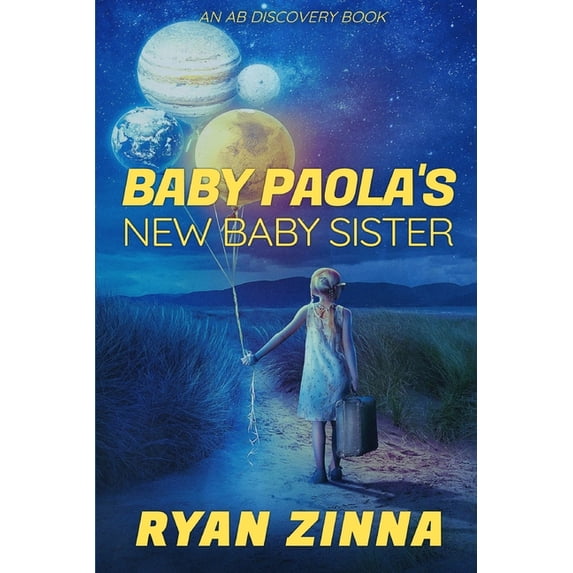 Baby Paola's New Baby Sister: An ABDL short story, (Paperback)