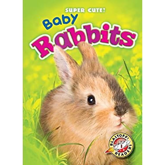 Pre-Owned Baby Rabbits (Library Binding) 1600149324 9781600149320