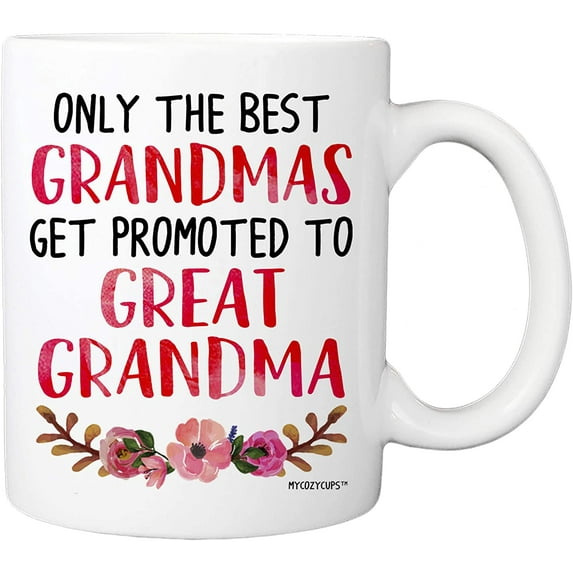 Baby Reveal Mug For Great-Grandmother - Only The Best Grandmas Get Promoted To Great Grandma Coffee Mug - 11oz Cup For New Mom Pregnancy Surprise Announcement, Baby Shower Party