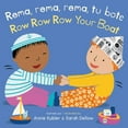 Baby Rhyme Time (Spanish/English) Rema, Rema, Rema, Tu Bote/Row Row Row