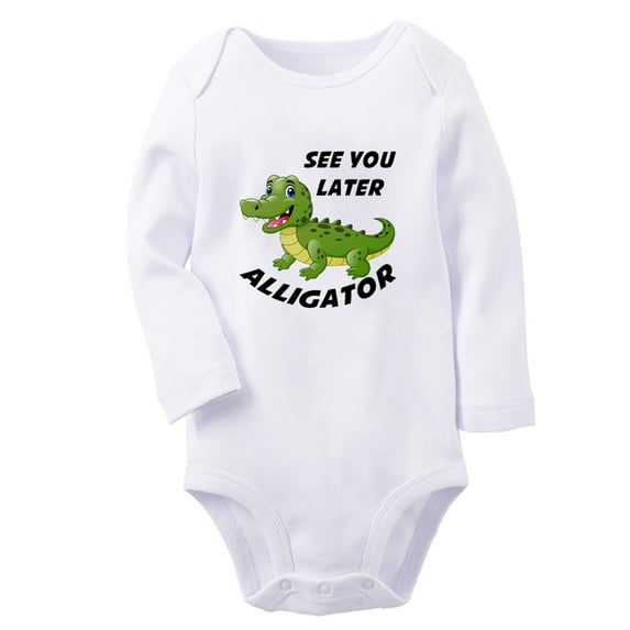 Baby See You Later Alligator, In A While Crocodile Funny Rompers Newborn Baby Bodysuits Infant Jumpsuits Kids Cotton Graphic One-Piece Outfits
