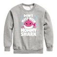 thumbnail image 1 of Baby Shark - Don't Mess With Mama Shark - Toddler And Youth Crewneck Fleece Sweatshirt, 1 of 6