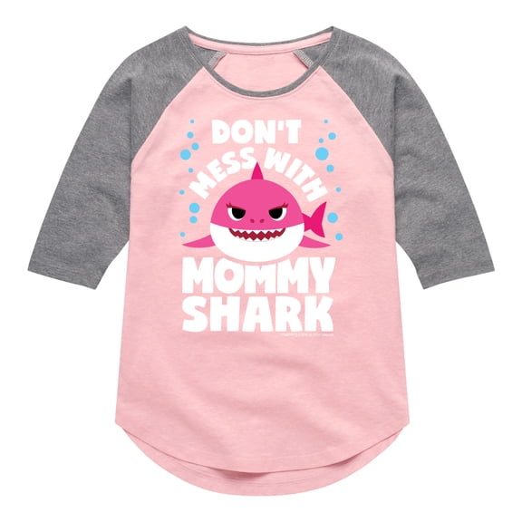 Baby Shark - Don't Mess With Mama Shark - Toddler And Youth Girls Raglan Graphic T-Shirt