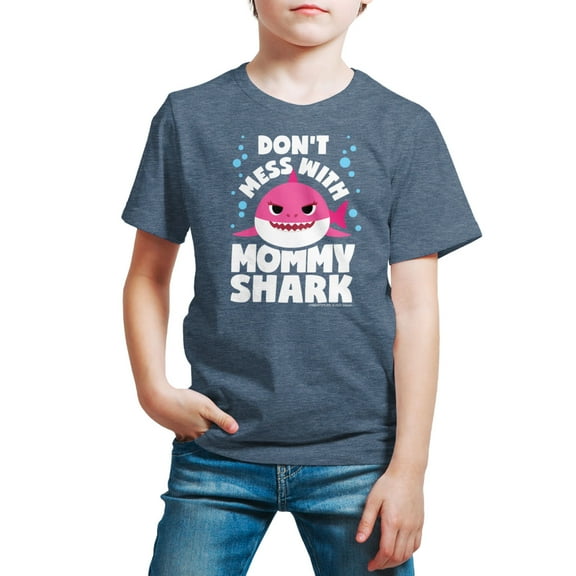 Baby Shark - Don't Mess With Mama Shark - Toddler And Youth Short Sleeve Graphic T-Shirt