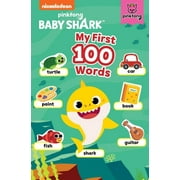 Pre-Owned Baby Shark: My First 100 Words (Board book) 1499813783 9781499813784