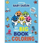Pre-Owned Baby Shark: My First Big Book of Coloring (Paperback) 9781499810738
