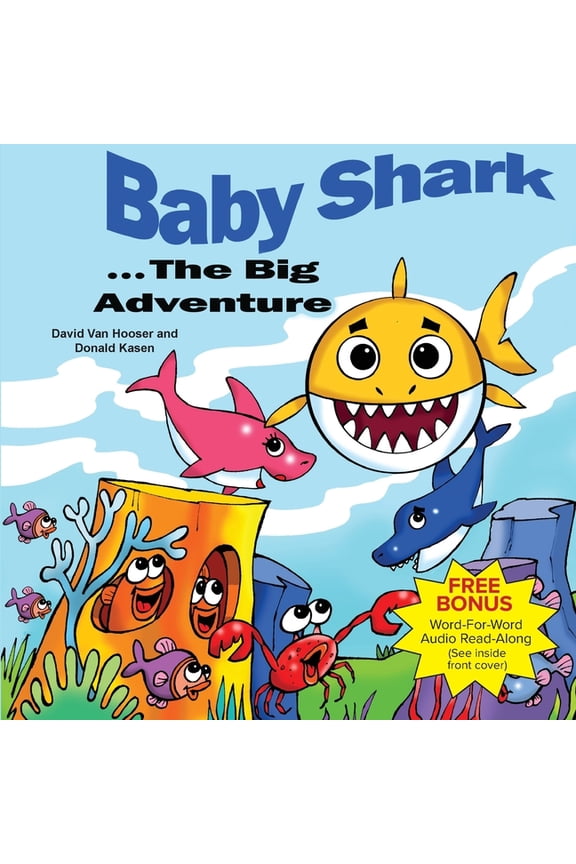 Baby Shark . . . The Big Adventure, (Paperback)