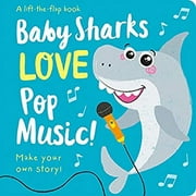 Pre-Owned Baby Sharks LOVE Pop Music! (Board Book) 9781789582383