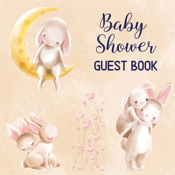 Baby Shower Guest Book: Includes Baby Shower Games + Photo Pages Create a Lasting Memory of This Super Special Day! Cute, (Paperback)